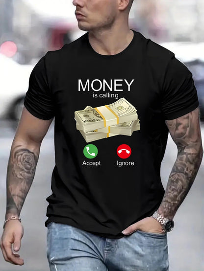 Money Is Calling Printed T-shirts