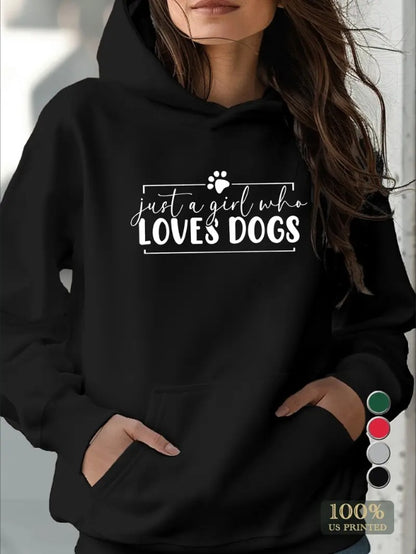 Girl Loves Dogs Women's Hoodies Comfort Fit