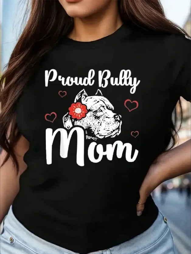 Proud Bully Mom American Bully Dog Owner Casual Short Sleeve